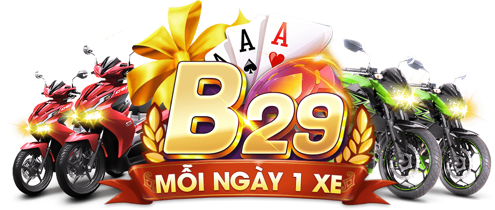 B29 - Khám Phá Thế Giới Game Hấp Dẫn & Ưu Đãi Khủng Tại B29 Casino B29 - Khám Phá Thế Giới Game Hấp Dẫn & Ưu Đãi Khủng Tại B29 Casino